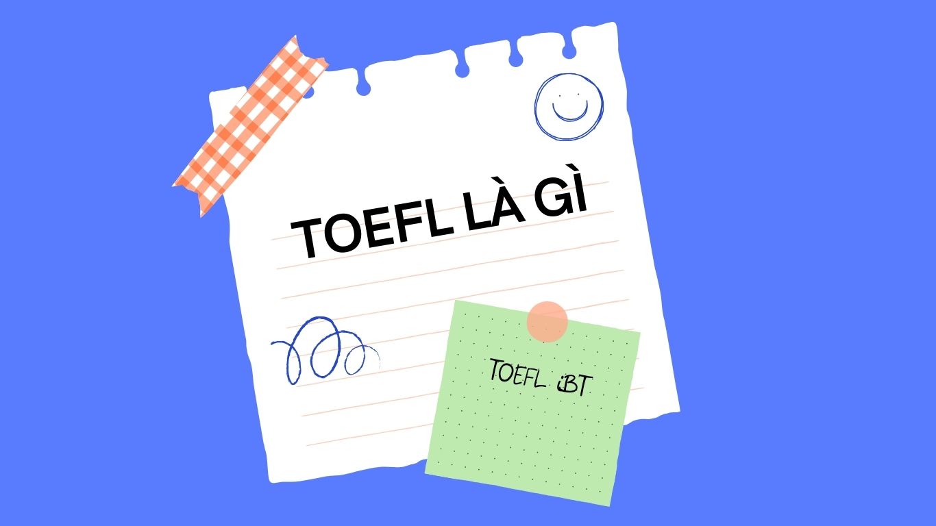 TOEFL là gì